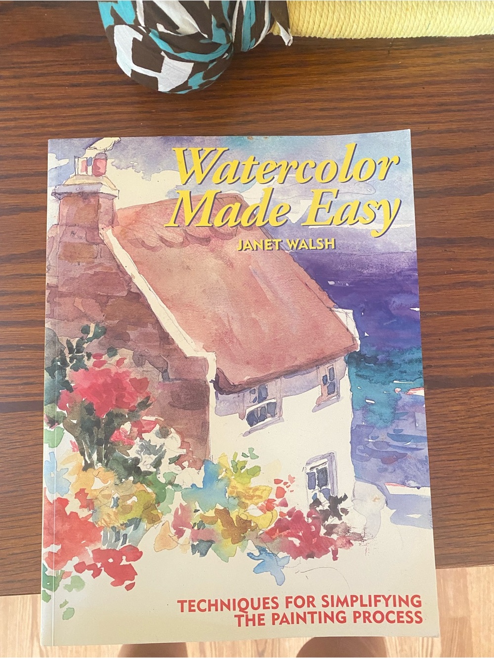 Watercolor Made Easy by Janet Walsh - Colorful Art Instruction Book